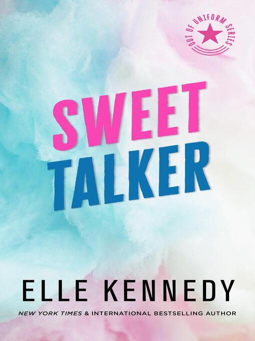 Title details for Sweet Talker by Elle Kennedy - Available